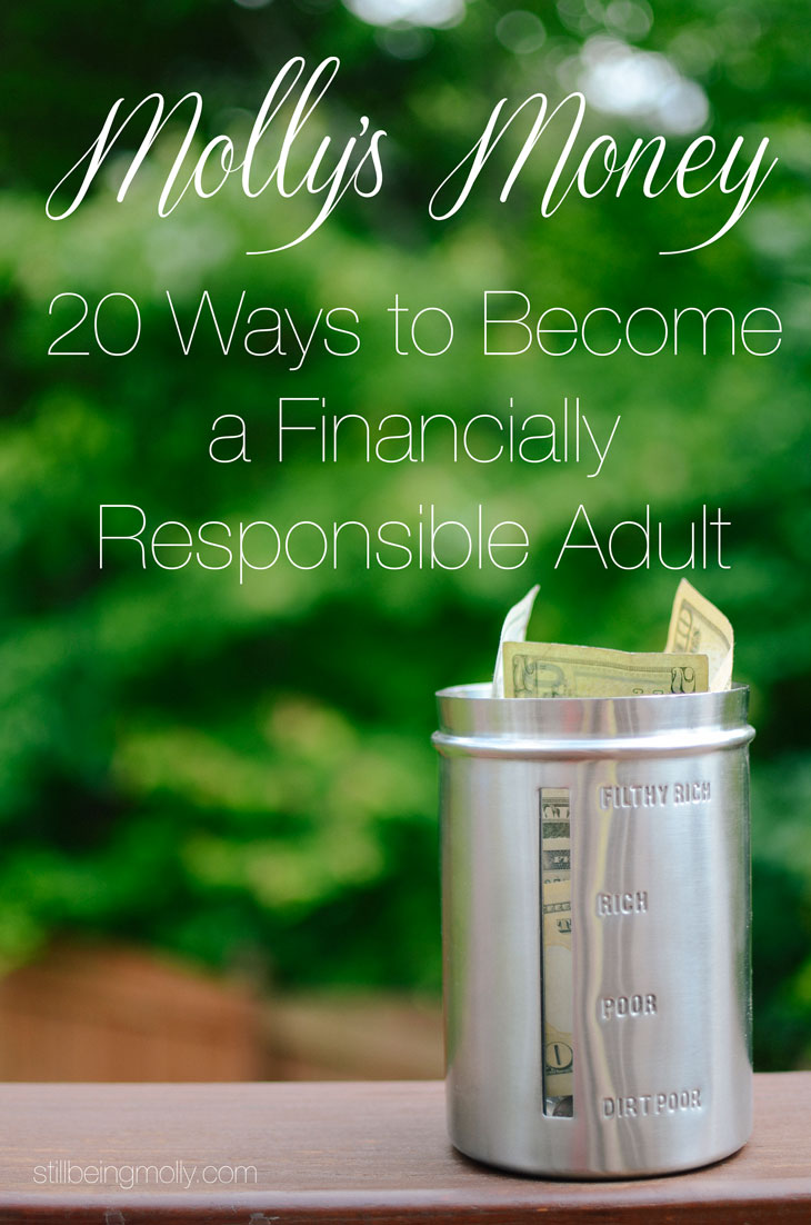 20 Ways to Become a Financially Responsible Adult | Molly's Money