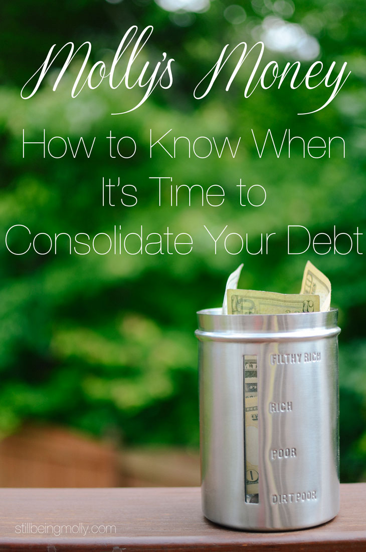 In Over Your Head in Debt? How to Know When it's Time to Consolidate. | Molly's Money