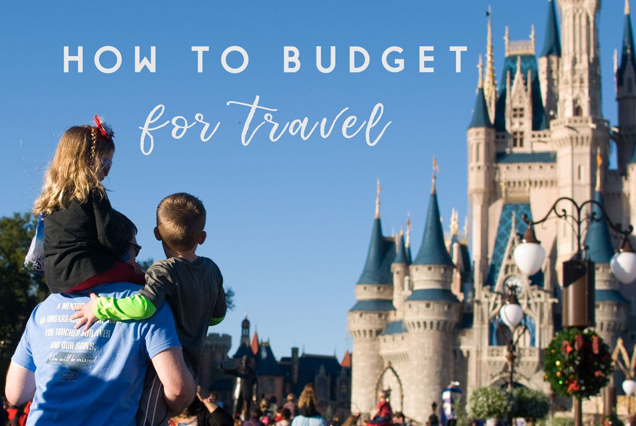 How to Budget for Travel (5)
