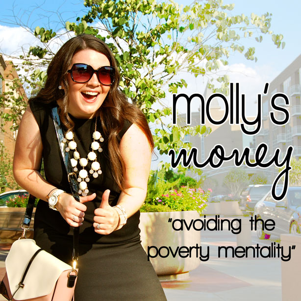 Molly's Money: Avoiding the Poverty Mentality