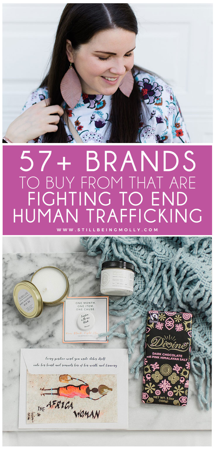 57+ Brands & Companies to Buy From That Are Fighting Human Trafficking by popular North Carolina ethical fashion blogger Still Being Molly