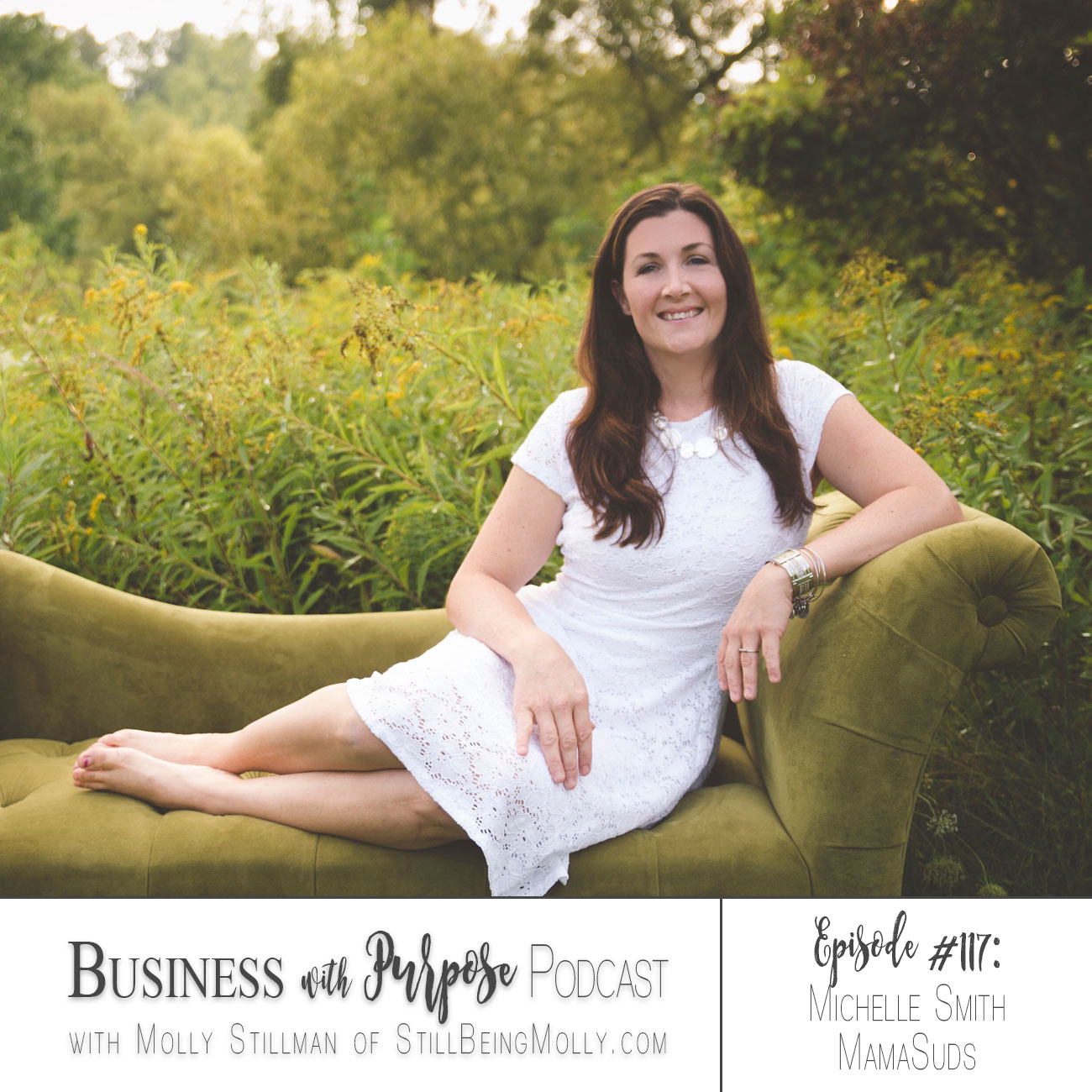 Business with Purpose Podcast EP 117: Michelle Smith, Founder of MamaSuds