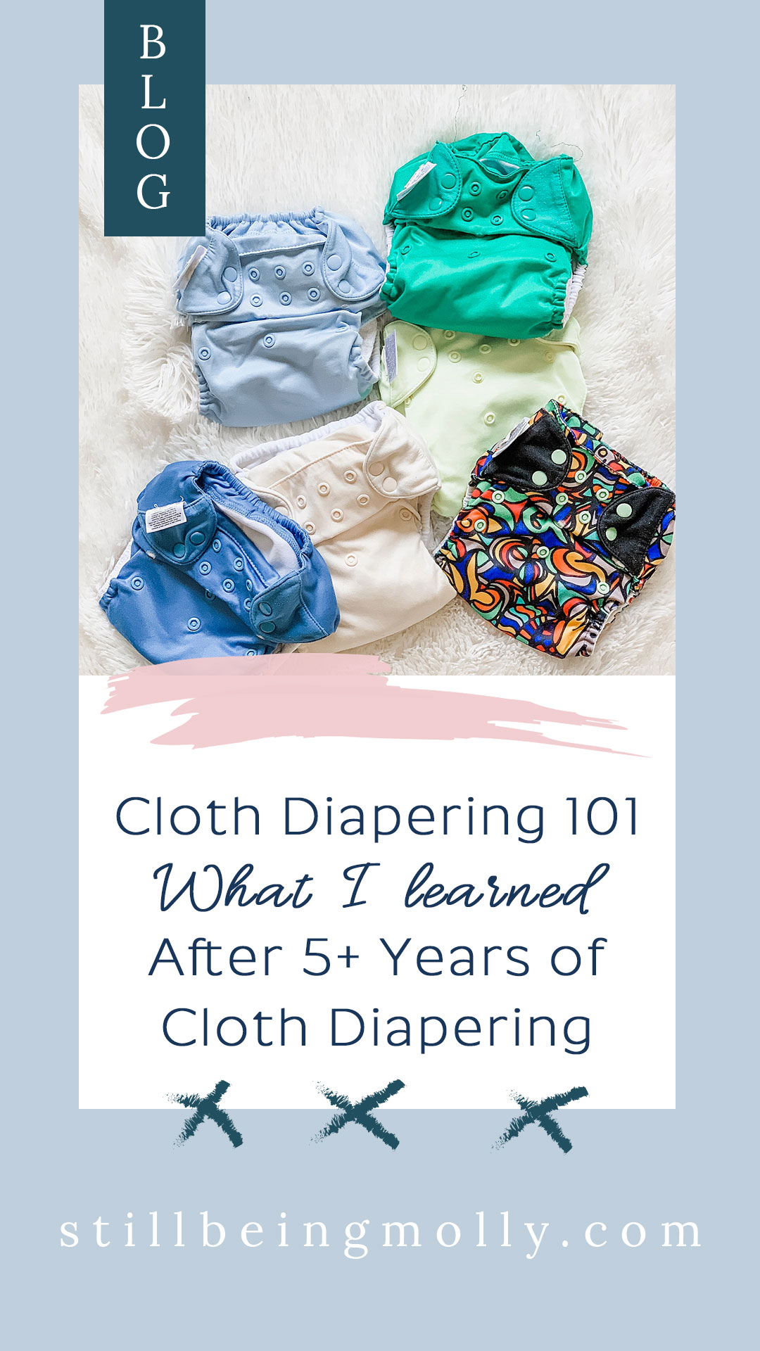 Cloth Diapering 101: What I Learned After 5+ Years of Cloth Diapering [UPDATED 2019]