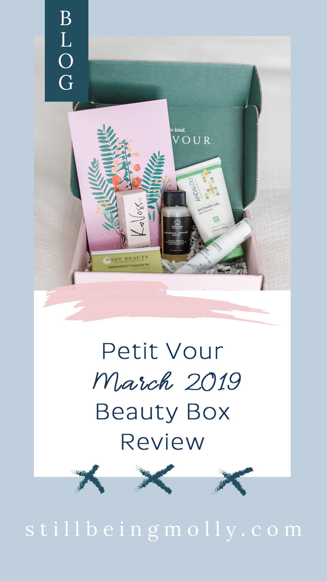Petit Vour Beauty Box Review March 2019 Still Being Molly