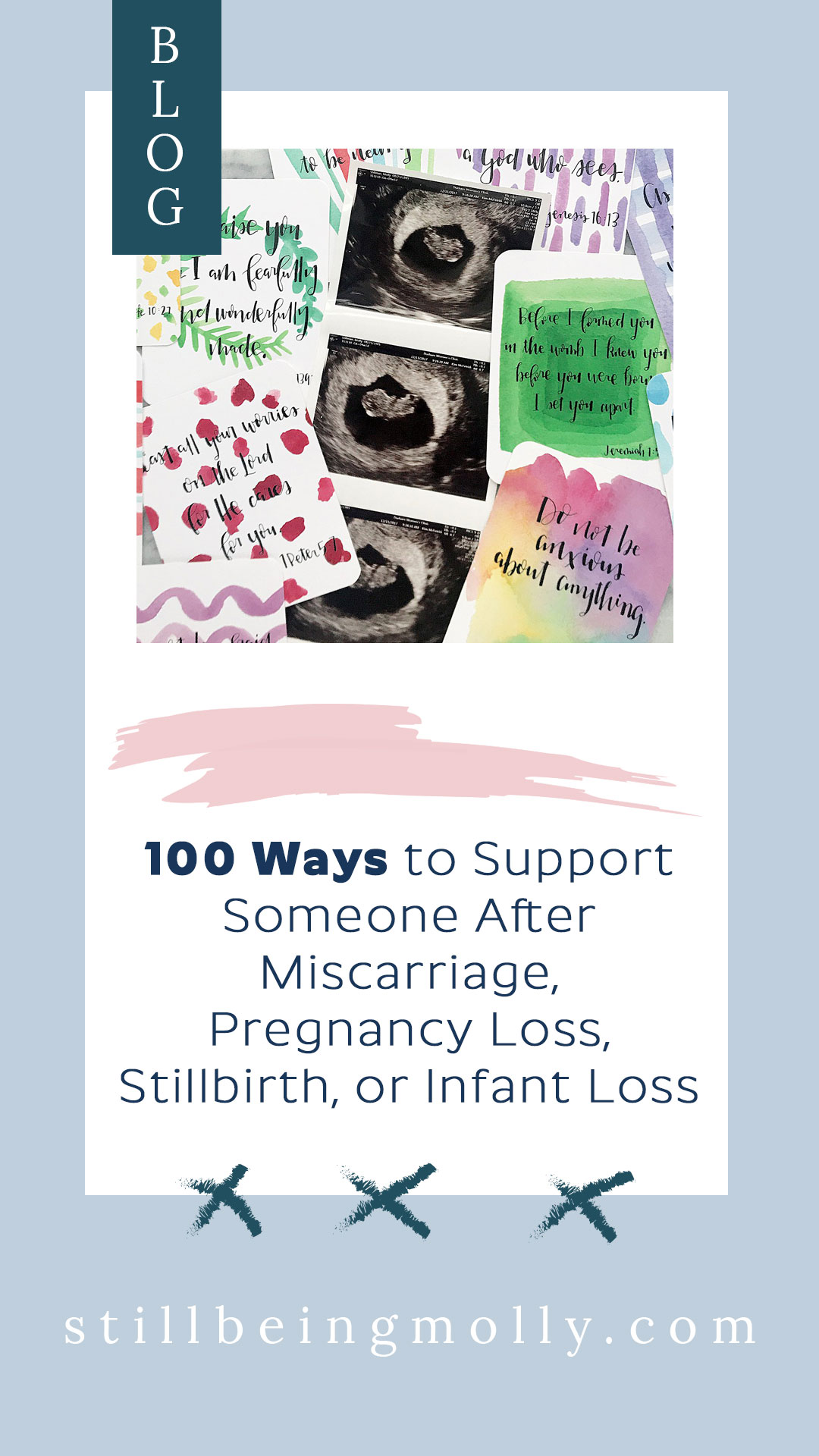 100 Ways to Support Someone After Miscarriage, Pregnancy Loss, Stillbirth, or Infant Loss