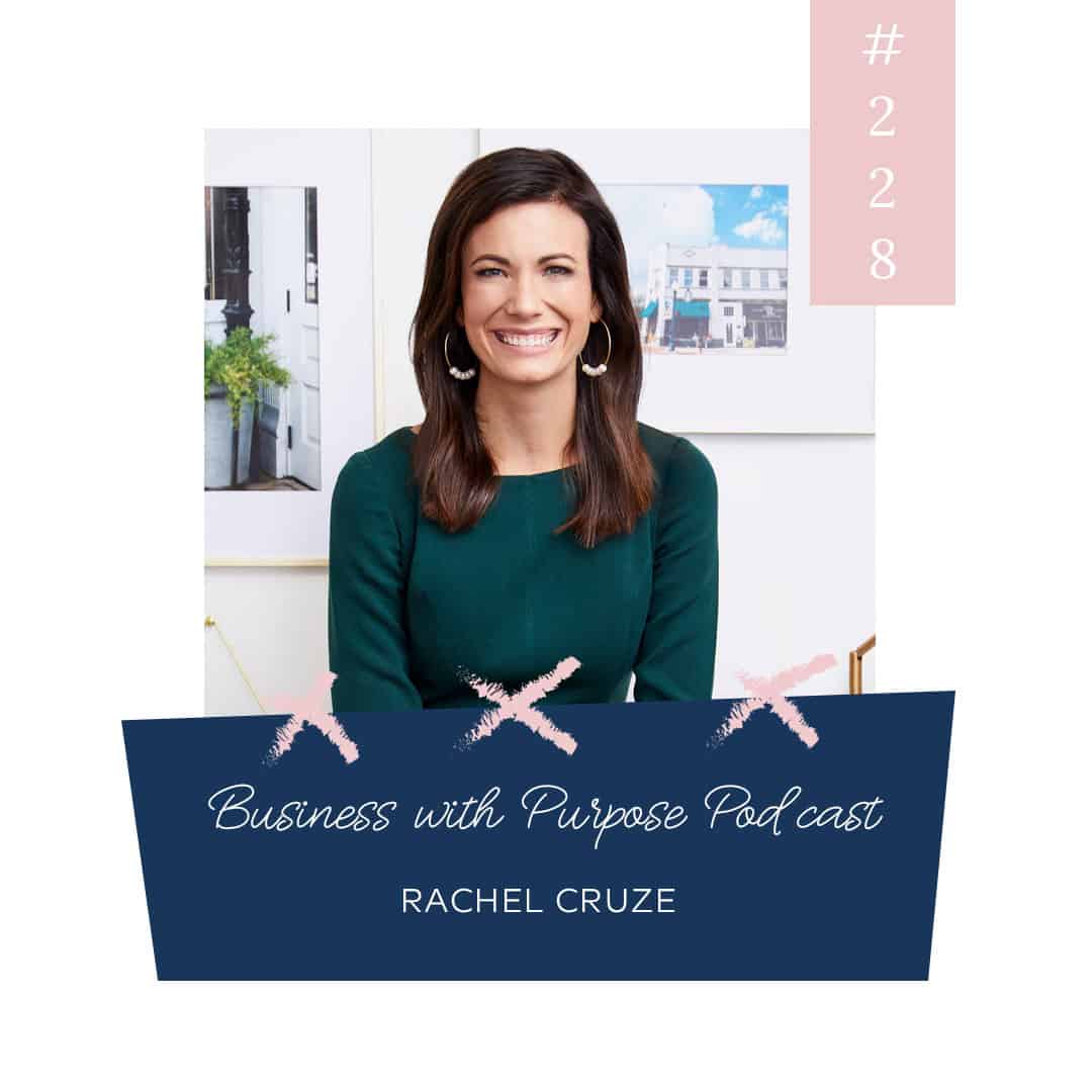 Know Yourself, Know Your Money | Business with Purpose Podcast EP 228: Rachel Cruze