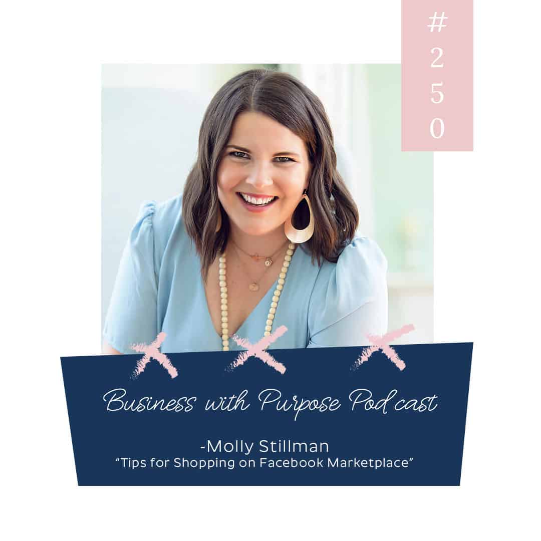 Tips for Shopping on Facebook Marketplace | Business with Purpose Podcast EP 250